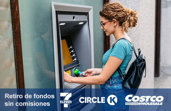 Accede a los fondos sin costes con los logotipos de 7 Eleven, CircleK y Costco Wholesale.